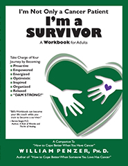 I'm Not Only a Cancer Patient, I'm a Survivor: Workbook